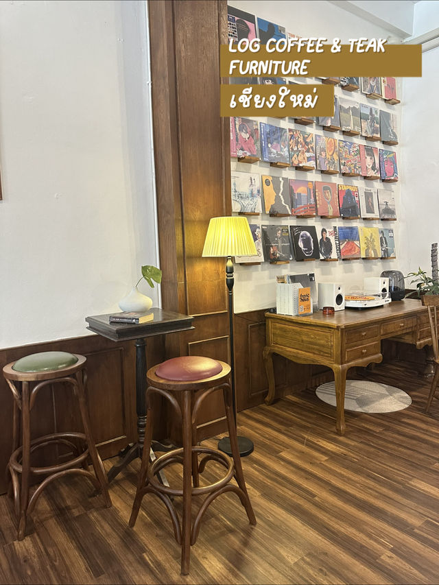 📍คาเฟ่เปิดใหม่ LOG COFFEE & TEAK FURNITURE 
