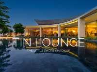 TIN LOUNGE @ The Little Shore Khao Lak 