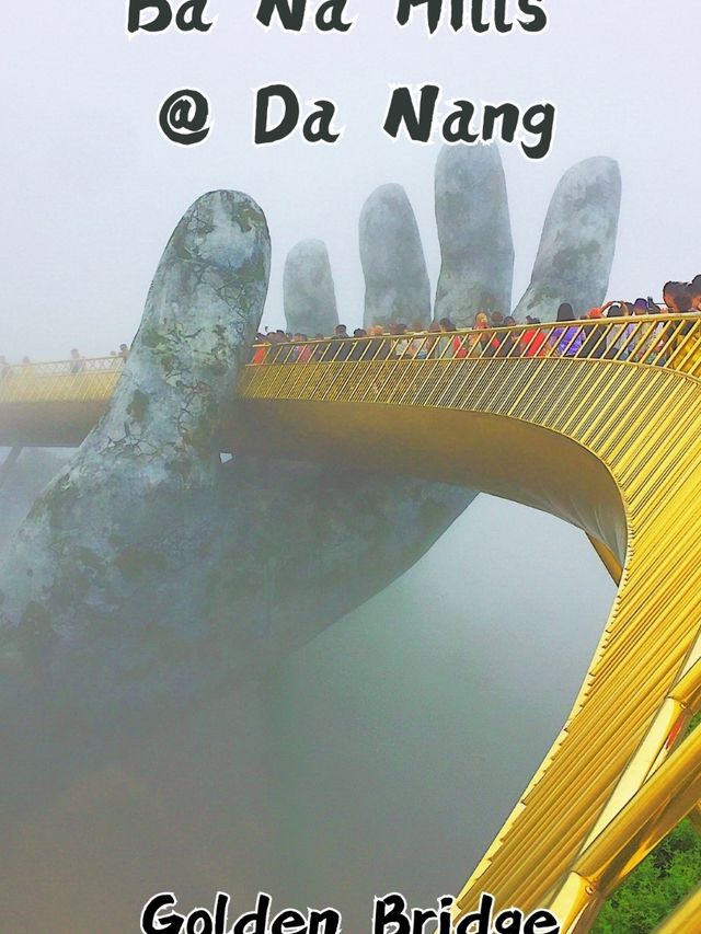 Bana Hills @ Dana