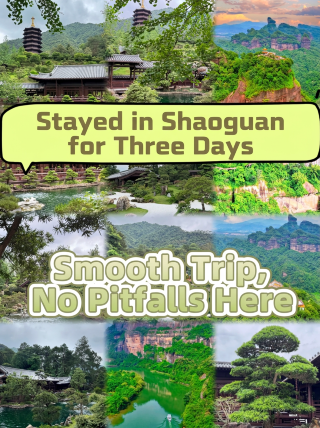 Spent three days in Shaoguan with no disappointments! A seriously underrated summer getaway in northern Guangdong