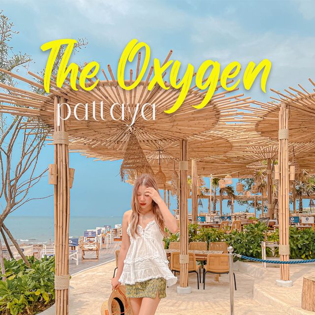 The Oxygen Pattaya ร้านอาหารและคาเฟ่สไตล์บาหลี
