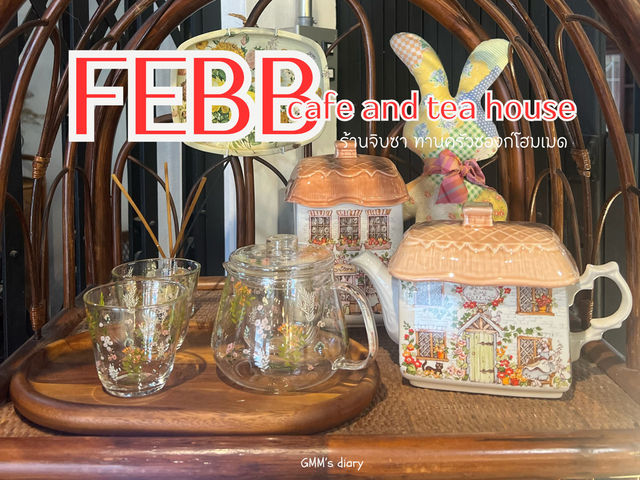 FEBB cafe and tea house 🥞🫖✨