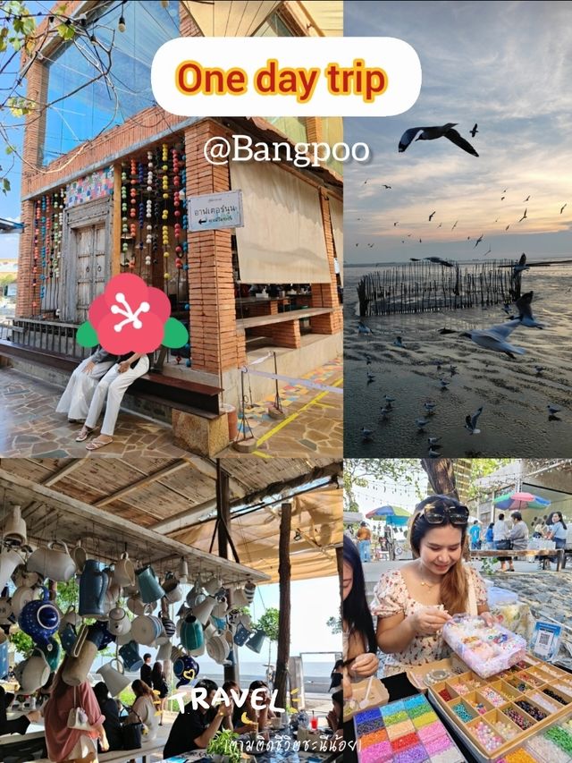 One day trip @บางปู