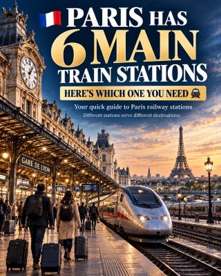 The Ultimate Guide to Paris’ 6 Main Train Stations 🚆🇫🇷