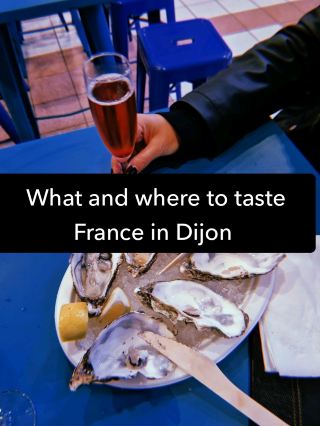 Dijon — the gastronomic capital of France