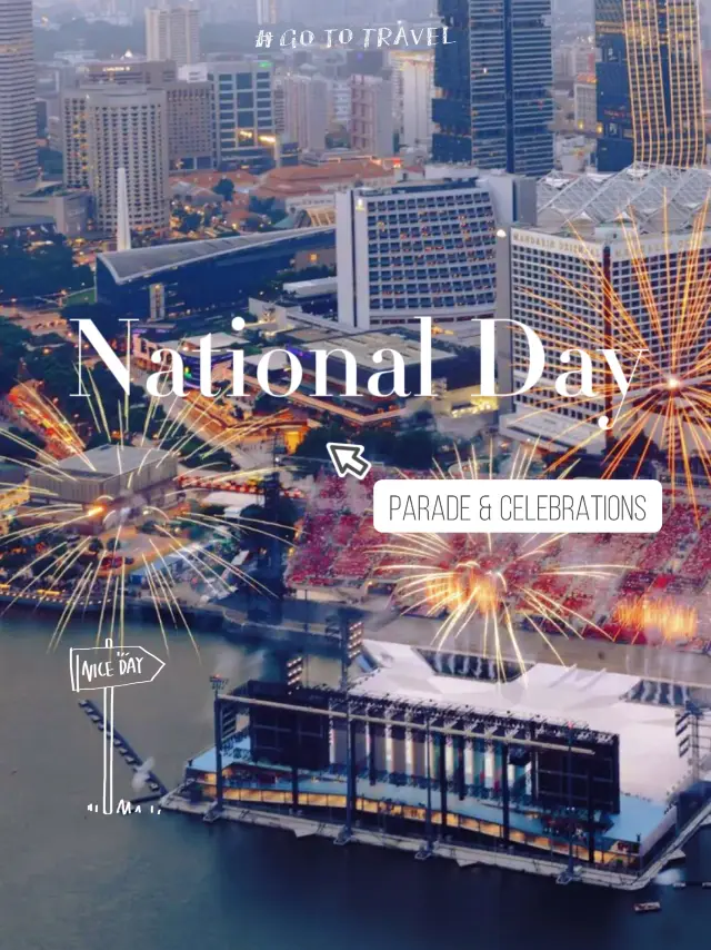 Guide to National Day in Singapore