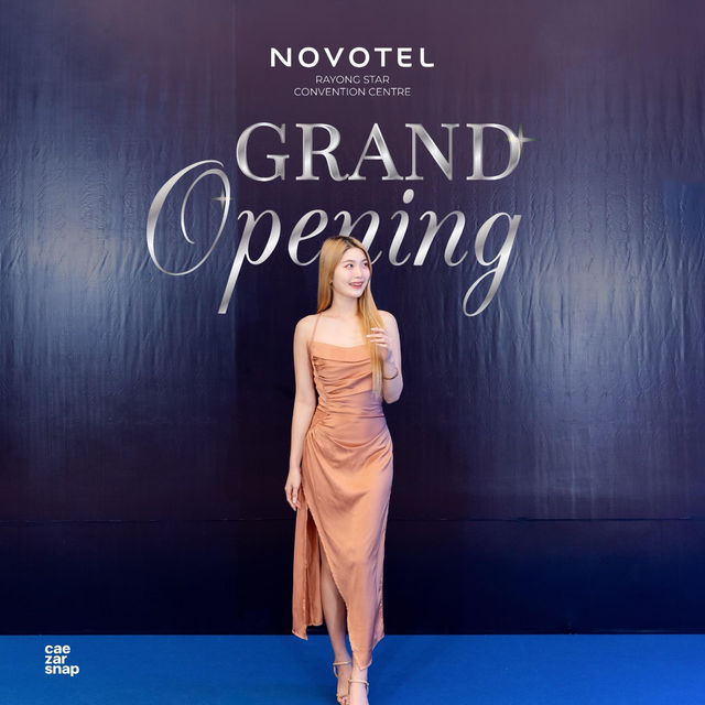 เปิดตัวอย่างเป็นทางการ Novotel Rayong Star
