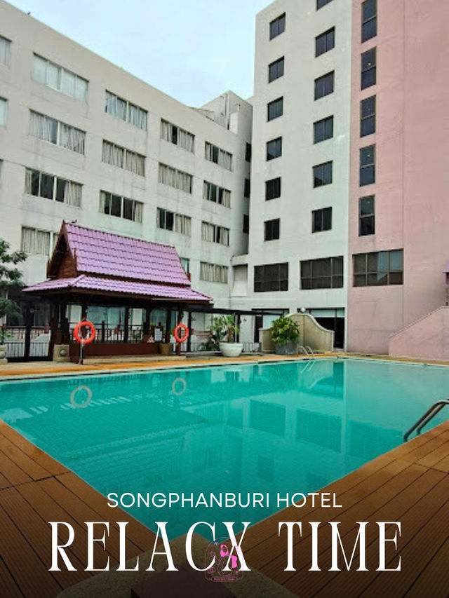 🌸Songphanburi Hotel