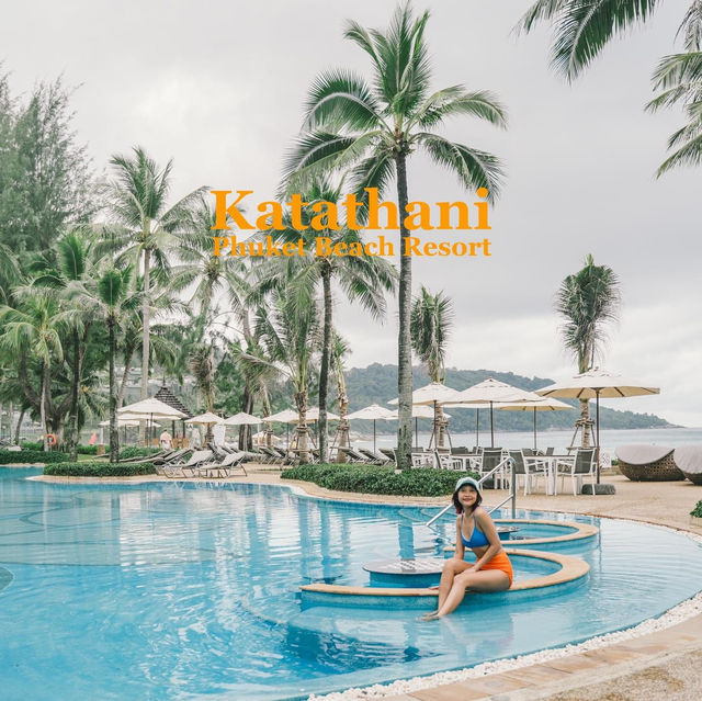 Katathani Phuket Beach Resort