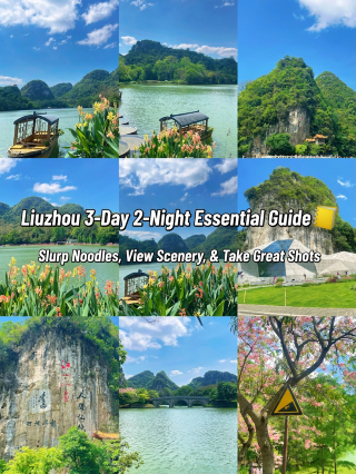 Liuzhou 3-day 2-night ultimate guide for eating noodles, sightseeing, and photo ops!