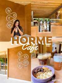 "HORME" Brunch Cafe สาขาใหม่@นนทบุรี 🪴