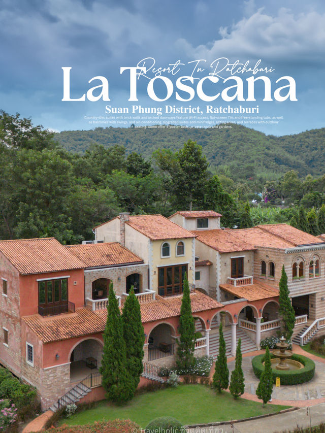 La Toscana ราชบุรีทำถึงมากเหมือนอยู่อิตาลีเลย!!!