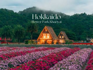 Hokkaido Flower Park Khaoyai 🛖🌷