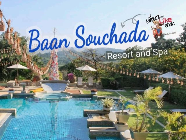 Baan Souchada Resort and Spa  สระบุรี 