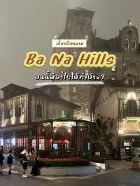 ✅Ba Na Hills มีอะไรให้เที่ยวเล่นบ้าง😏🤔