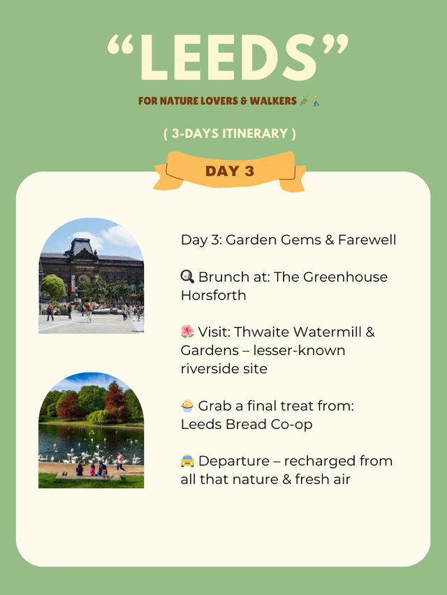 Leeds 3-days itinerary 🪄