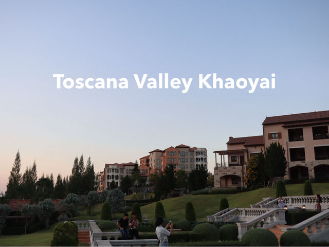 อิตาลีเมืองไทย ที่ toscana valley 