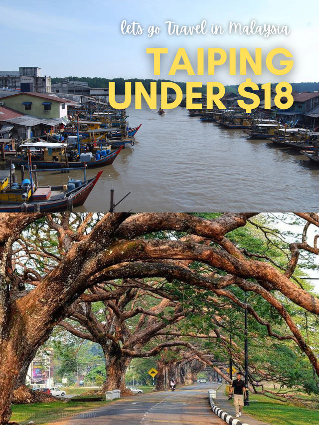 Travel in 🇲🇾 Taiping, Malaysia with $18