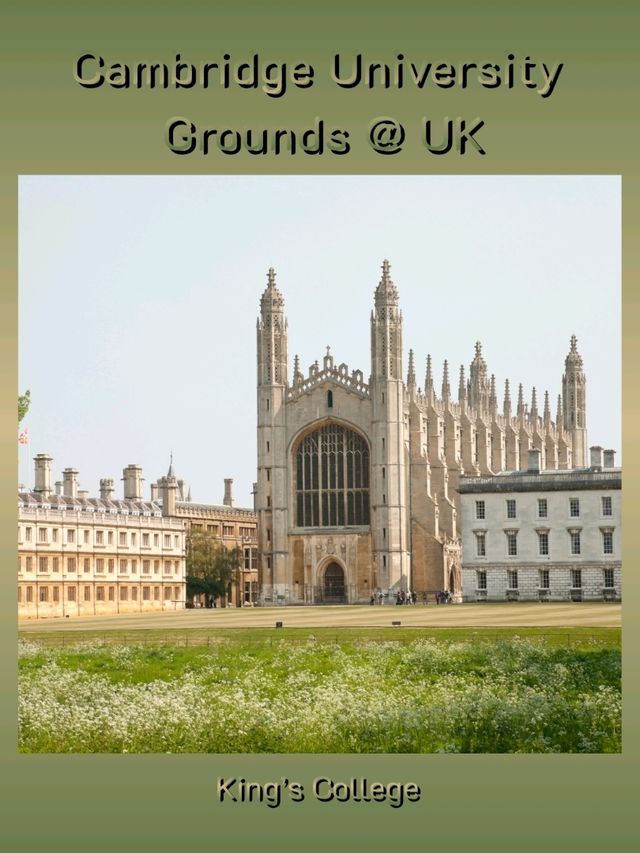 Cambridge University Grounds @ UK