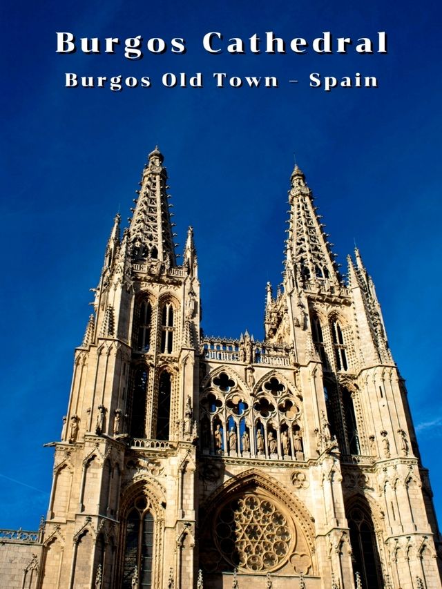 Burgos Old Town -Spain