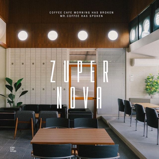 ZUPERNOVA คาเฟ่มู้ดดี ระยอง ZUPERNOVA คาเฟ่มู้ดดี ระยอง