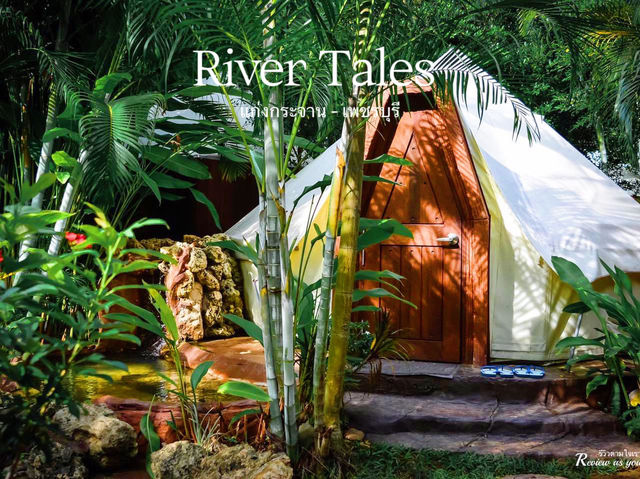 ที่พักแก่งกระจานริมน้ำสไตล์ glamping