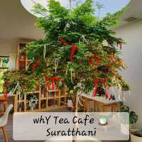 whY Tea Cafe Suratthani