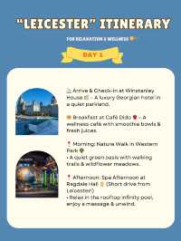 Leicester itinerary 🌺🇬🇧