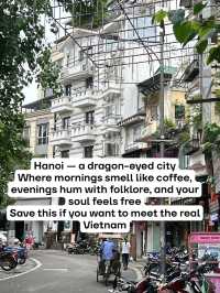 Secrets of  Hanoi! That makes your travel unforgettable 