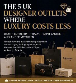 🛍️THE 5 UK DESIGNER OUTLETS WHERE LUXURY COSTS LESS 💎