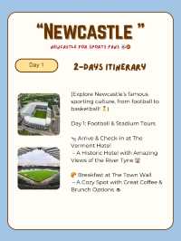 Newcastle itinerary for Sports Fans ⚽🏀