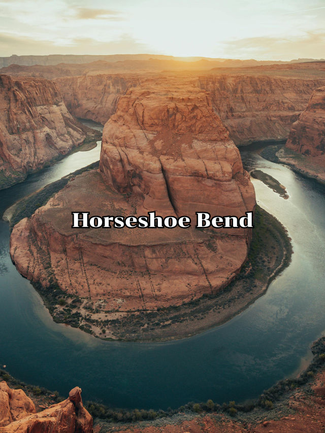 Horseshoe Bend  Horseshoe Bend