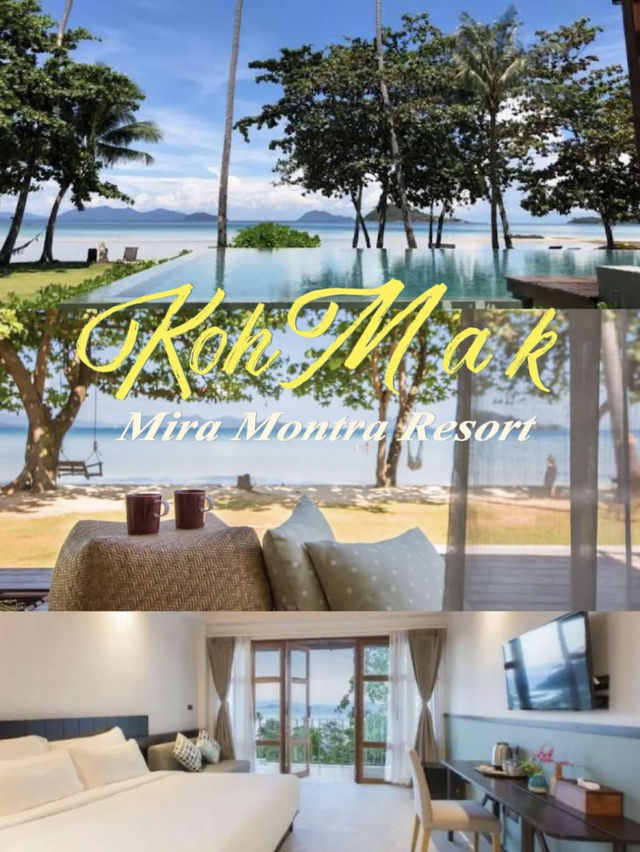 เกาะหมากครั้งแรก ที่ Mira Montra Resort