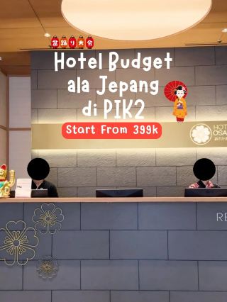 ที่นี่ไม่ใช่โรงแรมญี่ปุ่นใน PIK 2 🌸