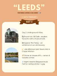 Leeds 3-days itinerary 👋