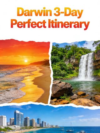 Darwin 3-Day Perfect Itinerary 🔥 Your Ultimate Aussie Outback Escape!