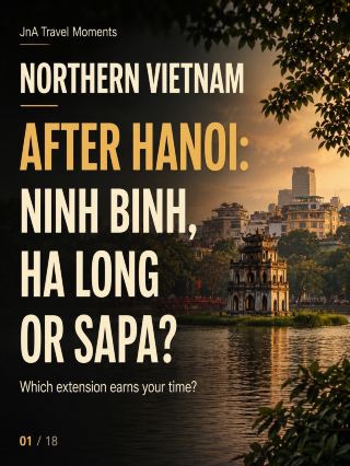 Northern Vietnam First-Timer Planner: After Hanoi—Ninh Binh, Ha Long or Sapa?