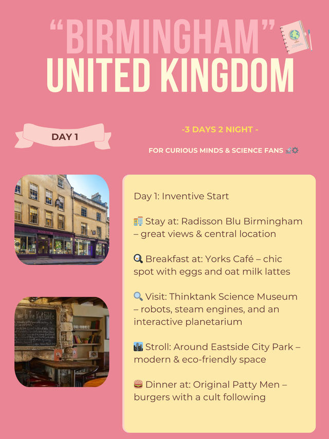 Birmingham 3-days itinerary 💫