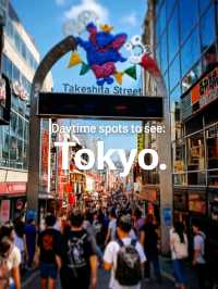 Top daytime spots in Tokyo ( number 3 may be a surprise)