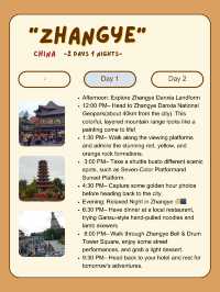 Zhangye itinerary for 2 days trip