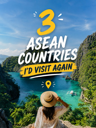 3 ASEAN Countries You Can’t Miss