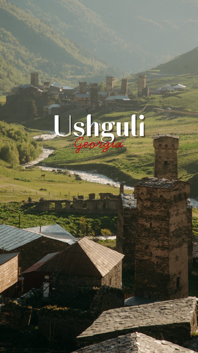 Ushguli: หมู่บ้านบนหลังคายุโรป ที่คุณต้องไปให้ได้