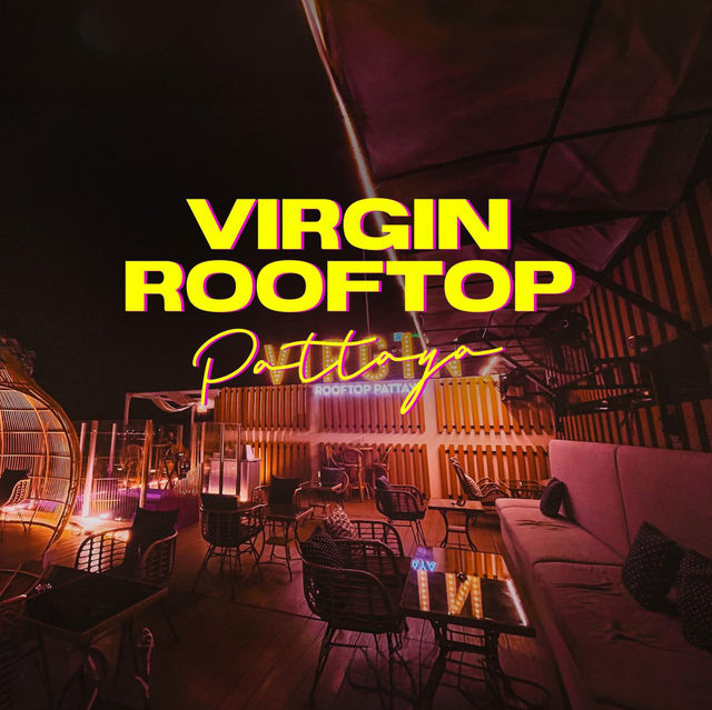 Virgin Rooftop Pattaya รูฟท็อปบาร์รอมหาดพัทยา