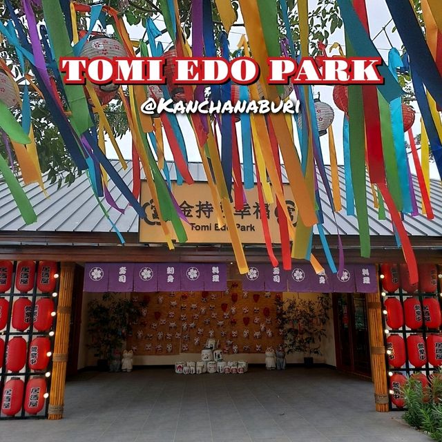 แวะคาเฟ่สไตล์ญี่ปุ่นTomi Edo Park @Kanchanaburi