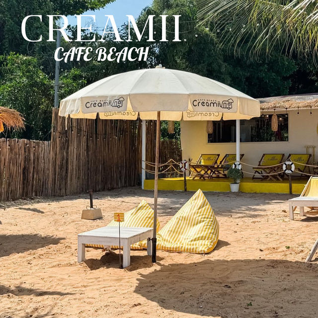 🍹CREAMII Cafe Beach คาเฟ่ใกล้หาด