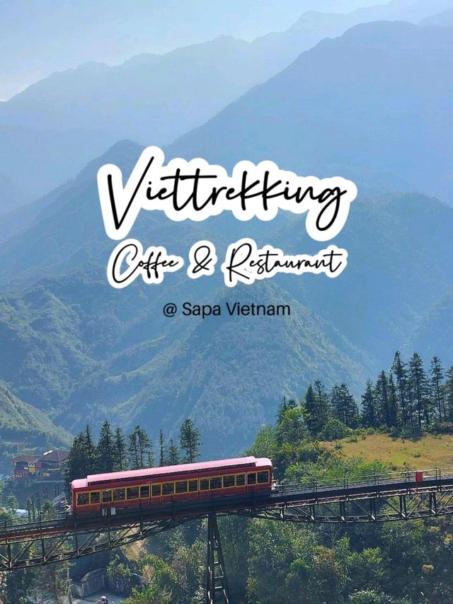 Viettrekking Coffee & Restaurant @ Sapa Vietnam