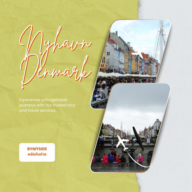 🛶 Nyhavn – คลองสีลูกกวาดแห่งโคเปนเฮเกน
