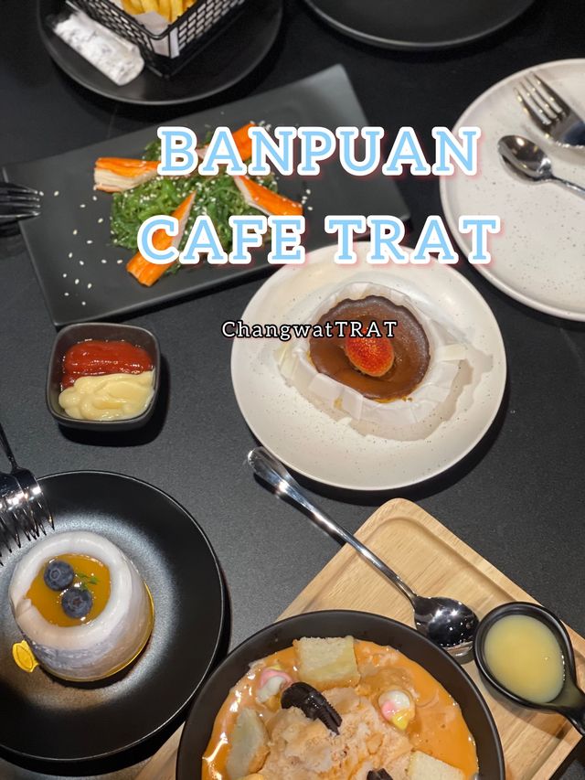 Banpuan Cafe TRAT