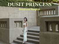 Dusit Princess Srinakarin, Bangkok ✨✨