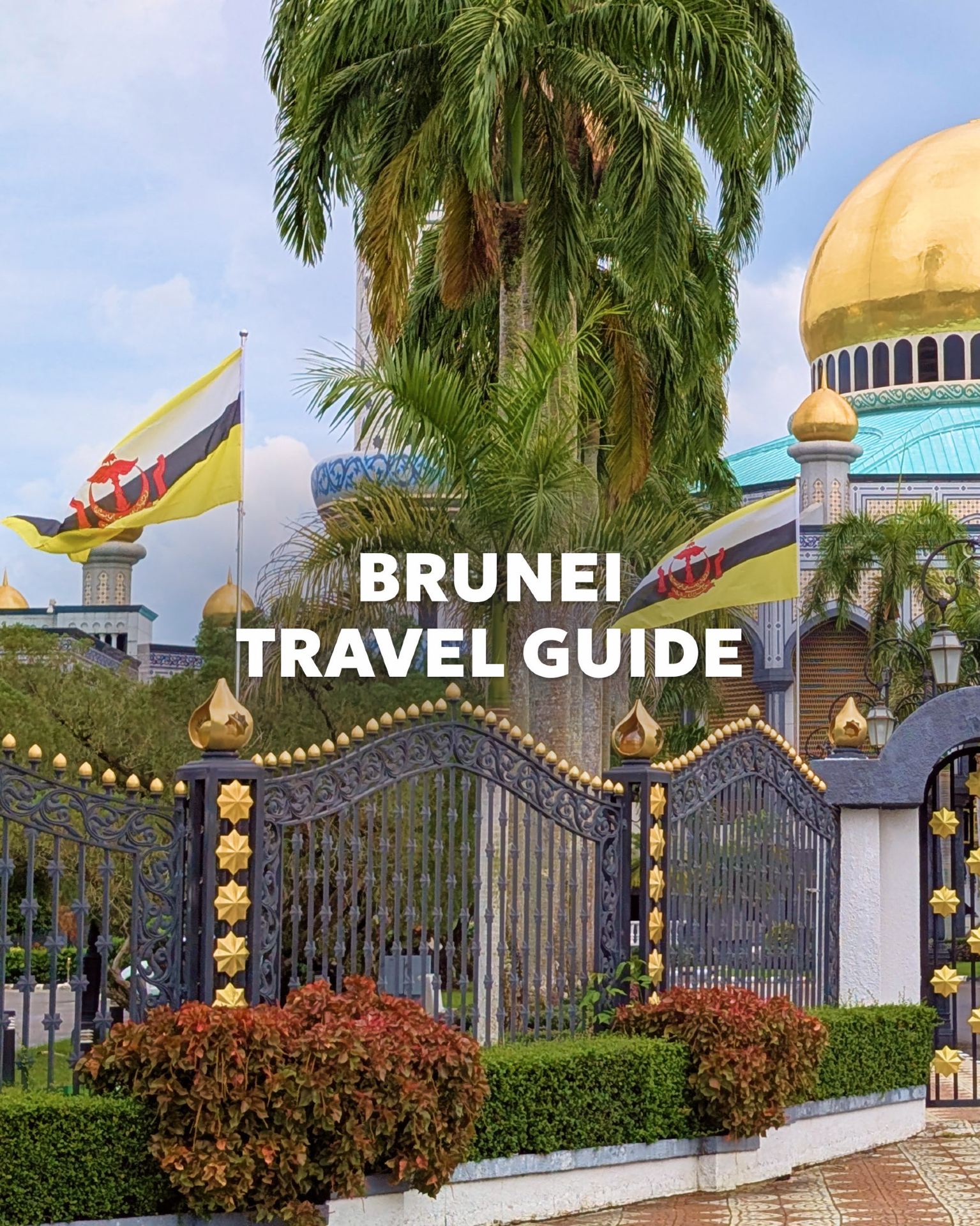 What to See in Brunei in 2-3 Days
